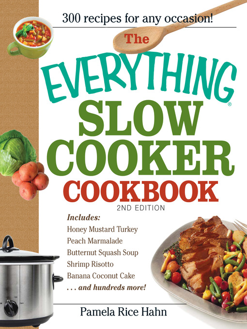 Cover image for The Everything Slow Cooker Cookbook